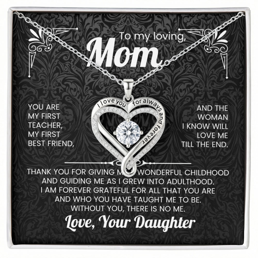 To My Loving Mom Love You Always Necklace with Message Card from Daughter