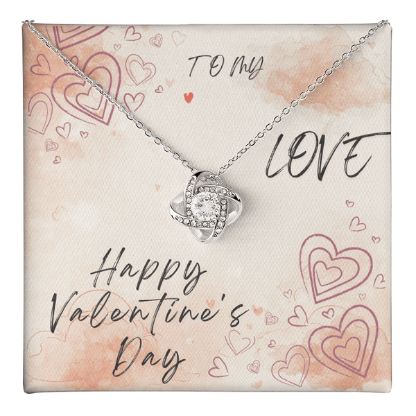 To My Love Love Knot Necklace - Valentine's Day Gift - HEARTEN