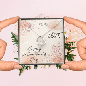 To My Love Forever Love Necklace - Valentine's Day Gift - HEARTEN