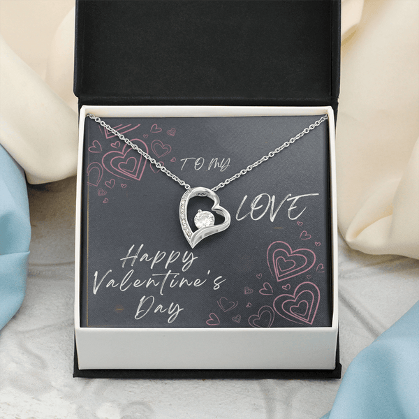 To My Love Forever Love Necklace - Valentine's Day Gift - HEARTEN