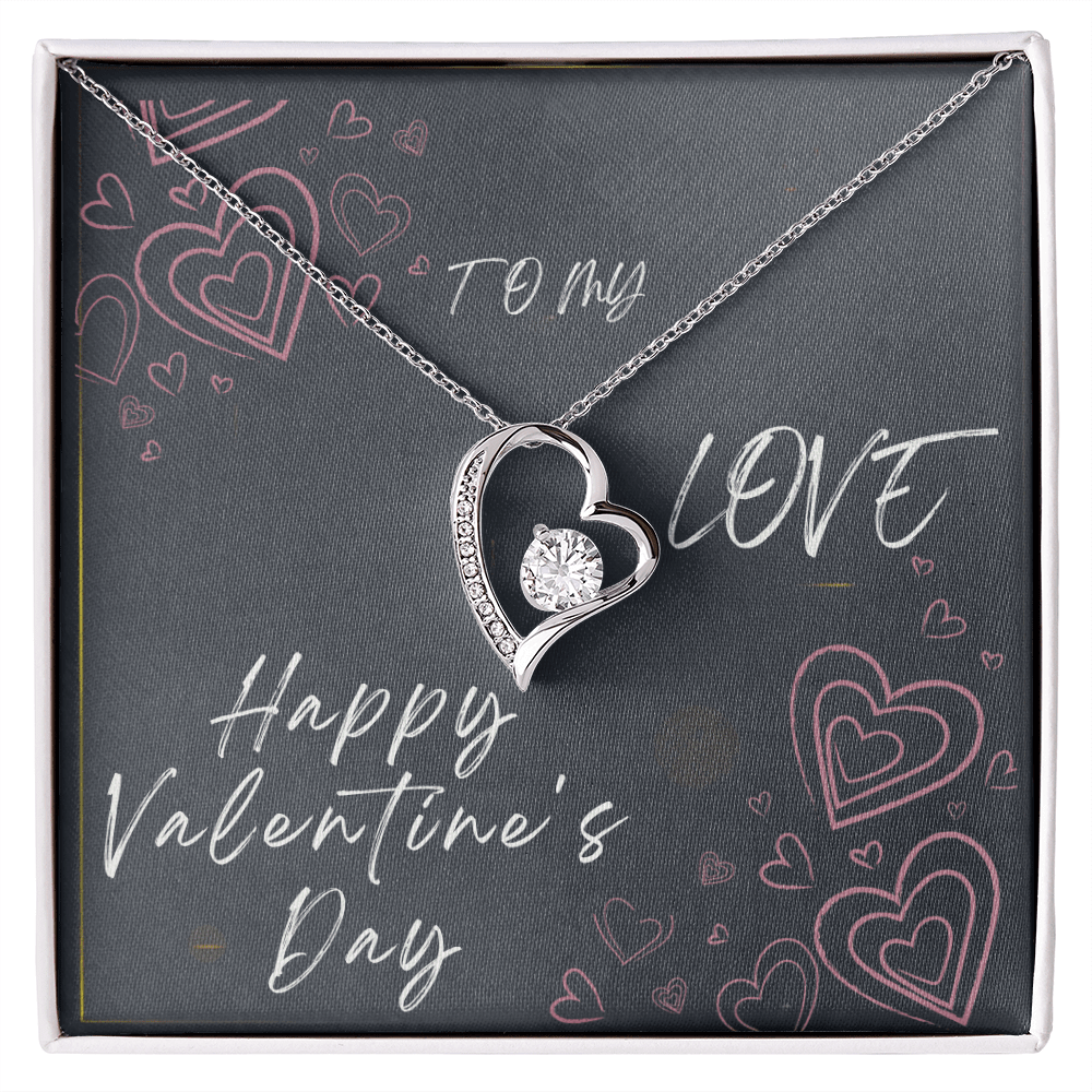 To My Love Forever Love Necklace - Valentine's Day Gift - HEARTEN