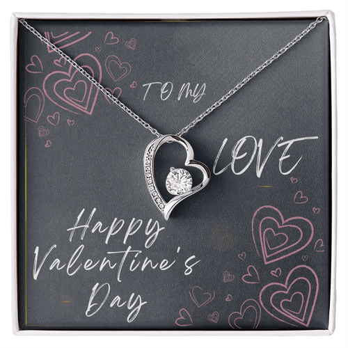 To My Love Forever Love Necklace - Valentine's Day Gift - HEARTEN