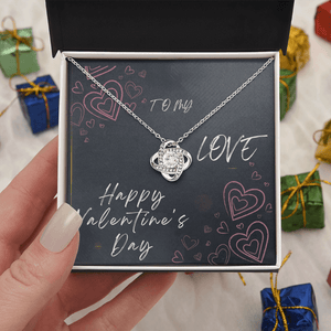 To My Love Love Knot Necklace - Valentine's Day Gift - HEARTEN
