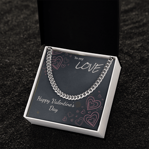 To My Love Cuban Link Chain – Valentine's Day Gift for Him - HEARTEN