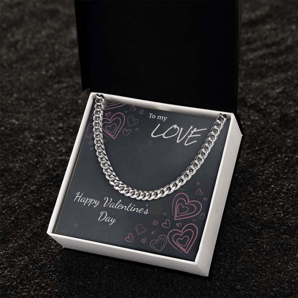 To My Love Cuban Link Chain – Valentine's Day Gift for Him - HEARTEN