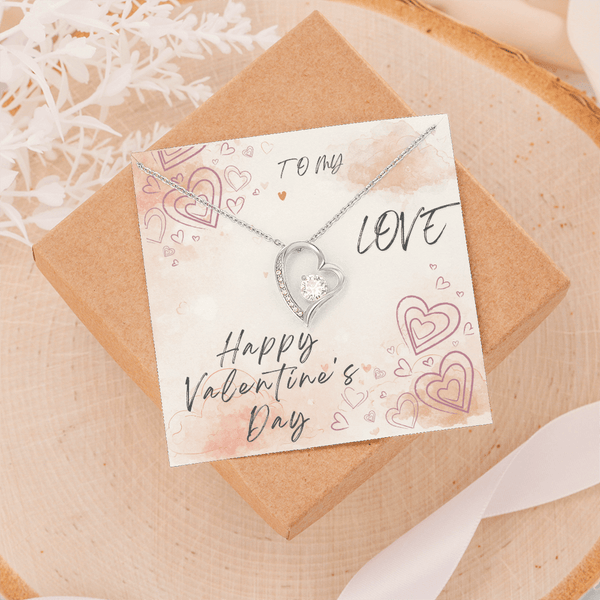To My Love Forever Love Necklace - Valentine's Day Gift - HEARTEN