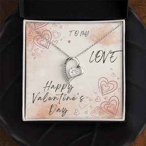 To My Love Forever Love Necklace - Valentine's Day Gift - HEARTEN