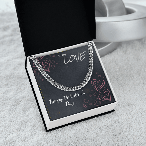 To My Love Cuban Link Chain – Valentine's Day Gift for Him - HEARTEN
