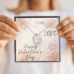 To My Love Forever Love Necklace - Valentine's Day Gift - HEARTEN