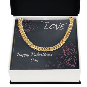 To My Love Cuban Link Chain – Valentine's Day Gift for Him - HEARTEN