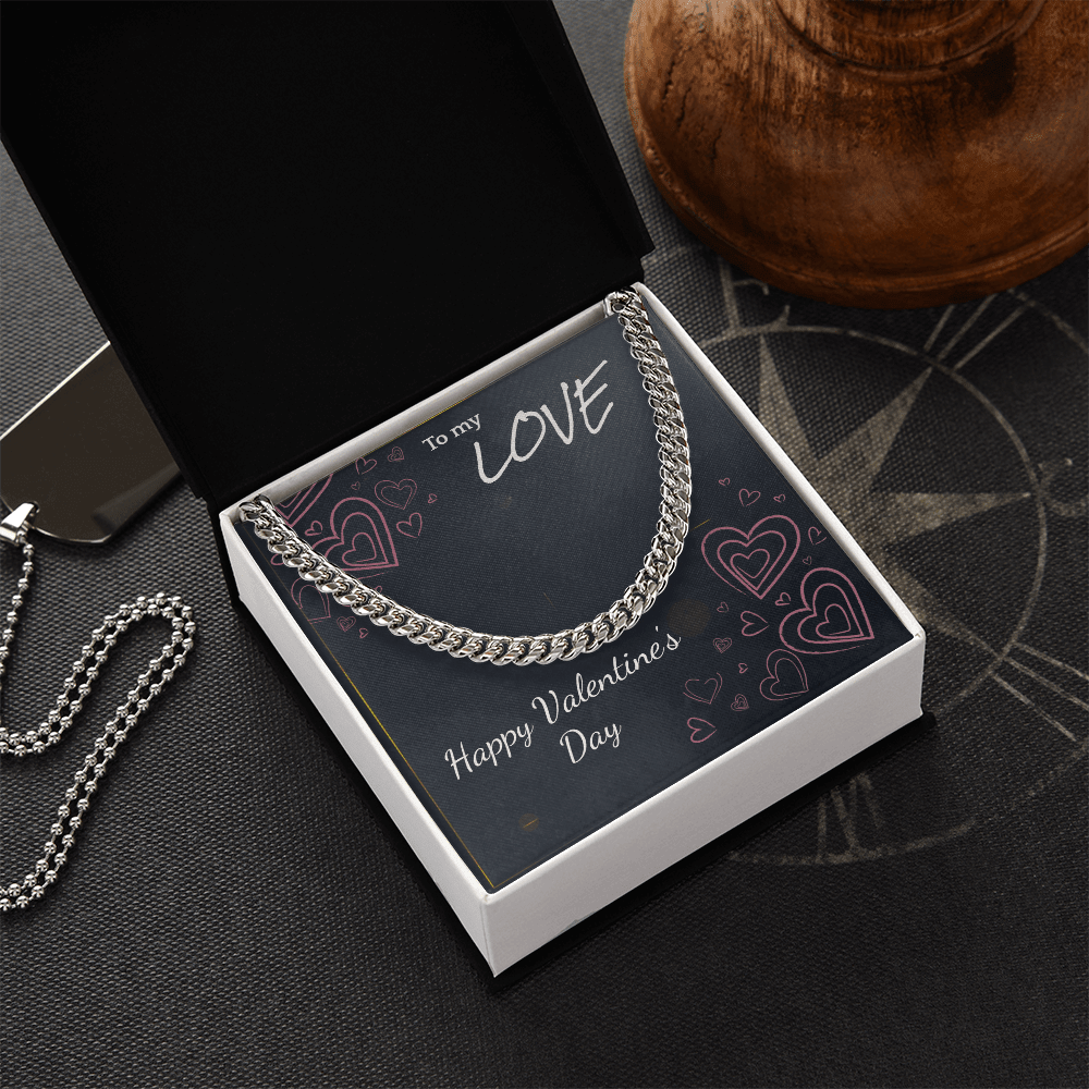 To My Love Cuban Link Chain – Valentine's Day Gift for Him - HEARTEN
