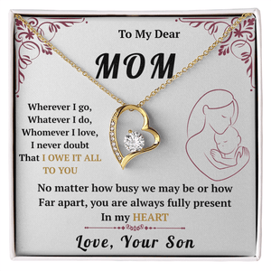 To My Mom - Forever Love Necklace - HEARTEN