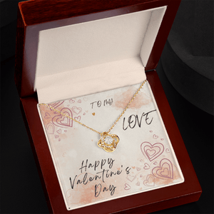 To My Love Love Knot Necklace - Valentine's Day Gift - HEARTEN
