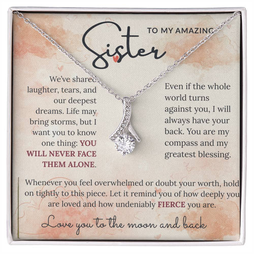To My Amazing Sister - Alluring Beauty Necklace - HEARTEN