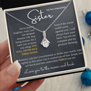 To My Amazing Sister - Alluring Beauty Necklace - HEARTEN