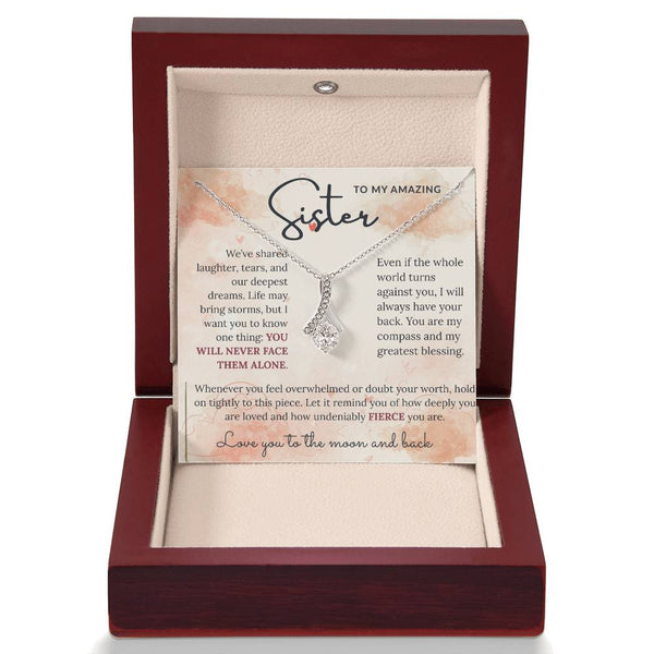 To My Amazing Sister - Alluring Beauty Necklace - HEARTEN