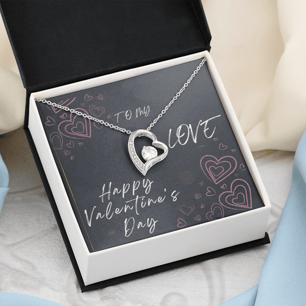 To My Love Forever Love Necklace - Valentine's Day Gift - HEARTEN