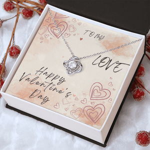 To My Love Love Knot Necklace - Valentine's Day Gift - HEARTEN
