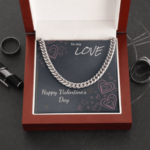 To My Love Cuban Link Chain – Valentine's Day Gift for Him - HEARTEN