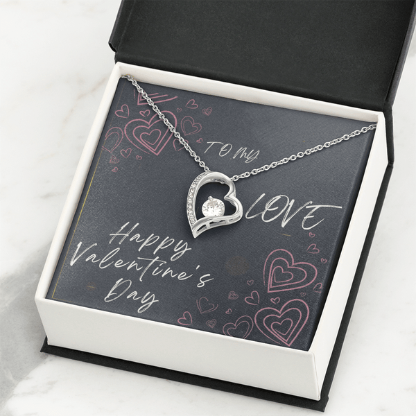 To My Love Forever Love Necklace - Valentine's Day Gift - HEARTEN
