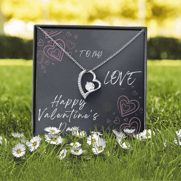 To My Love Forever Love Necklace - Valentine's Day Gift - HEARTEN