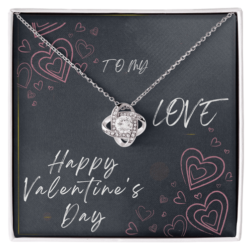 To My Love Love Knot Necklace - Valentine's Day Gift - HEARTEN