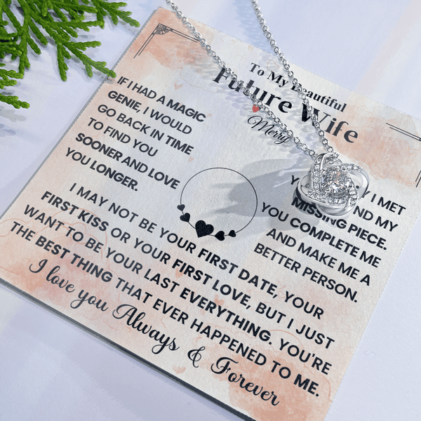 To My Beautiful Future Wife - Love Knot Necklace - HEARTEN