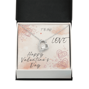 To My Love Forever Love Necklace - Valentine's Day Gift - HEARTEN