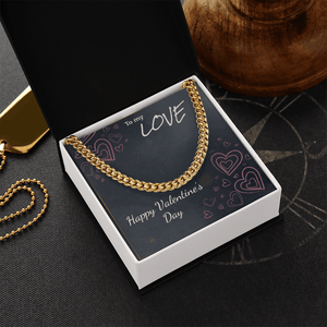 To My Love Cuban Link Chain – Valentine's Day Gift for Him - HEARTEN