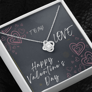To My Love Love Knot Necklace - Valentine's Day Gift - HEARTEN