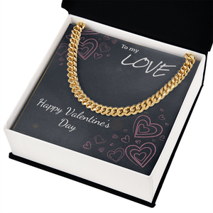 To My Love Cuban Link Chain – Valentine's Day Gift for Him - HEARTEN