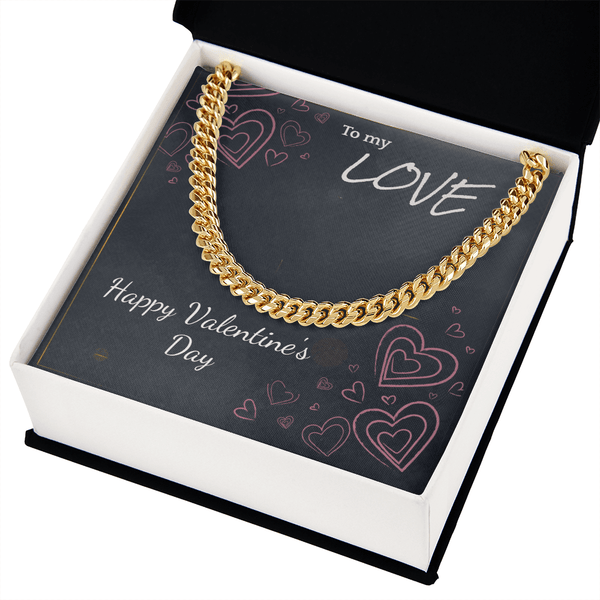 To My Love Cuban Link Chain – Valentine's Day Gift for Him - HEARTEN