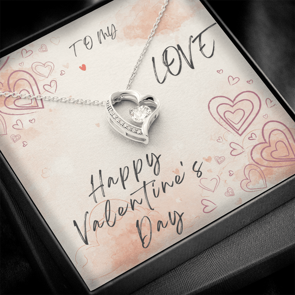 To My Love Forever Love Necklace - Valentine's Day Gift - HEARTEN