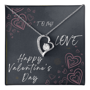 To My Love Forever Love Necklace - Valentine's Day Gift - HEARTEN