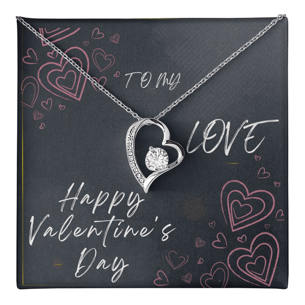 To My Love Forever Love Necklace - Valentine's Day Gift - HEARTEN