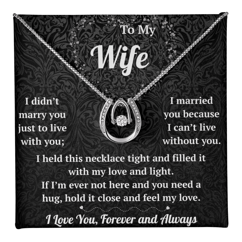 To My Wife  - Lucky In Love Necklace - HEARTEN