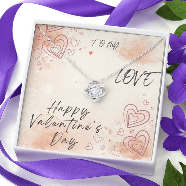 To My Love Love Knot Necklace - Valentine's Day Gift - HEARTEN