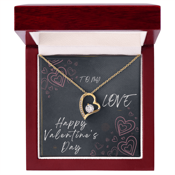 To My Love Forever Love Necklace - Valentine's Day Gift - HEARTEN
