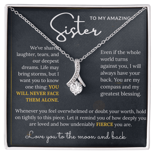 To My Amazing Sister - Alluring Beauty Necklace - HEARTEN