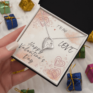 To My Love Forever Love Necklace - Valentine's Day Gift - HEARTEN