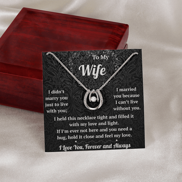 To My Wife  - Lucky In Love Necklace - HEARTEN