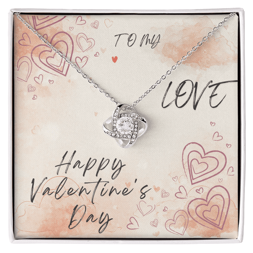 To My Love Love Knot Necklace - Valentine's Day Gift - HEARTEN