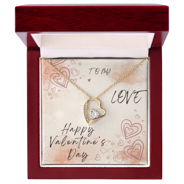 To My Love Forever Love Necklace - Valentine's Day Gift - HEARTEN