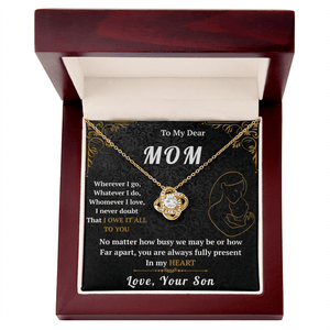 To My Mom - Love Knot Necklace - HEARTEN