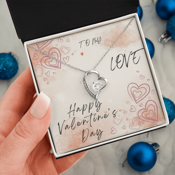 To My Love Forever Love Necklace - Valentine's Day Gift - HEARTEN