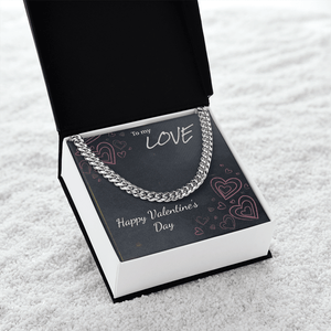 To My Love Cuban Link Chain – Valentine's Day Gift for Him - HEARTEN
