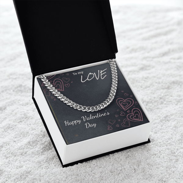 To My Love Cuban Link Chain – Valentine's Day Gift for Him - HEARTEN