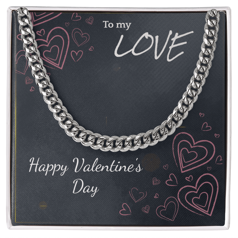 To My Love Cuban Link Chain – Valentine's Day Gift for Him - HEARTEN