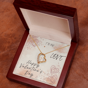 To My Love Forever Love Necklace - Valentine's Day Gift - HEARTEN