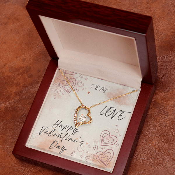 To My Love Forever Love Necklace - Valentine's Day Gift - HEARTEN